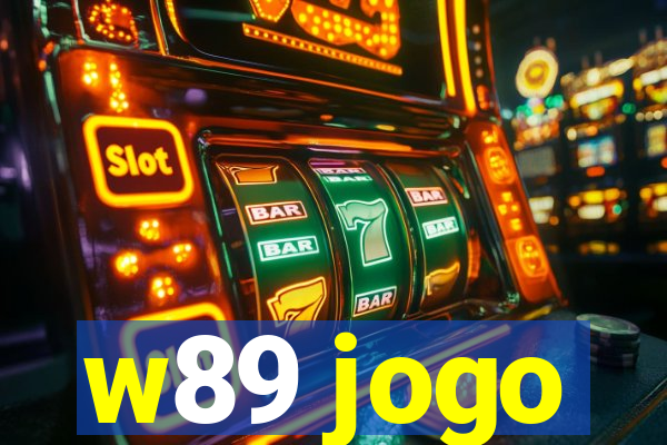 w89 jogo